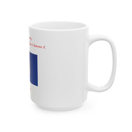 15oz Patriotic Quote Mug – Inspirational Gift for Veterans & Heroes