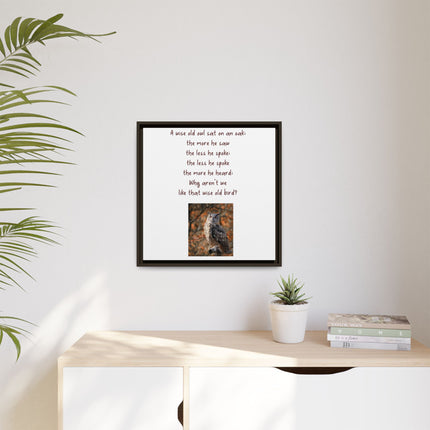 Framed Matte Canvas - 'A Wise Old Owl' Decorative Wall Art (Owl Poem)