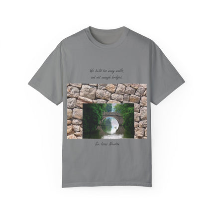 ‘We Build Too Many Walls’ Tee – Inspirational Unisex Everyday Shirt