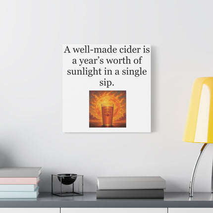 Cider Quote Canvas Print — "A well-made cider is a year’s worth of sunlight in a single sip."