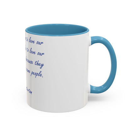Chesterton Quote Mug – 11oz Accent Cup for Literary Peacemakers