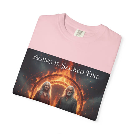 Aging Is Sacred Fire T-Shirt — Mystic Elder Flames Graphic Tee