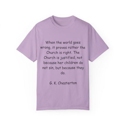 Inspirational T-Shirt – G.K. Chesterton Quote – Unisex Fit