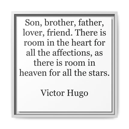 Victor Hugo Quote Wall Art - Framed Matte Canvas Tribute for Son, Brother, Father