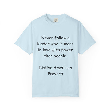 Inspirational Unisex T-shirt with Native American Proverb