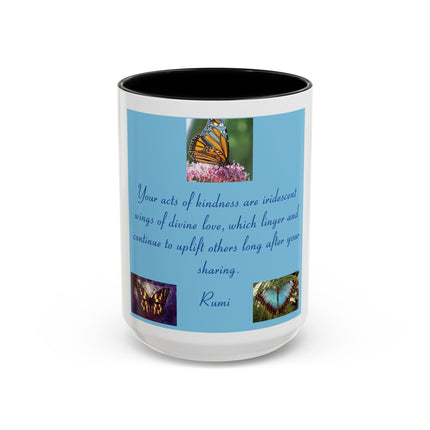 Butterfly Kindness Accent Coffee Mug — Rumi Inspirational Quote (11/15 oz)