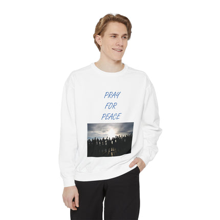 Unisex Pray for Peace Sweatshirt - Garment-Dyed Cozy Wear for Hopeful Souls