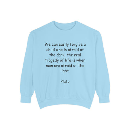 Philosophy Quote Sweatshirt – Unisex Garment-Dyed Comfort