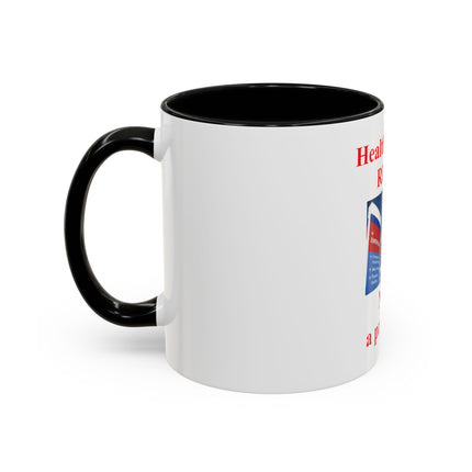 Healthcare is a Right Accent Coffee Mug - 11/15oz