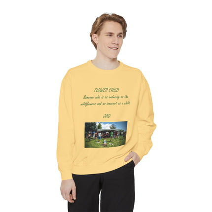 Flower Child Unisex Garment-Dyed Sweatshirt | Vintage Aesthetic | Perfect for Festivals & Everyday Wear