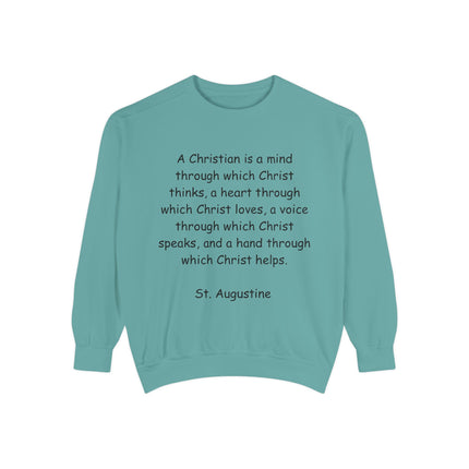 Inspirational Christian Quote Sweatshirt - Unisex Garment-Dyed