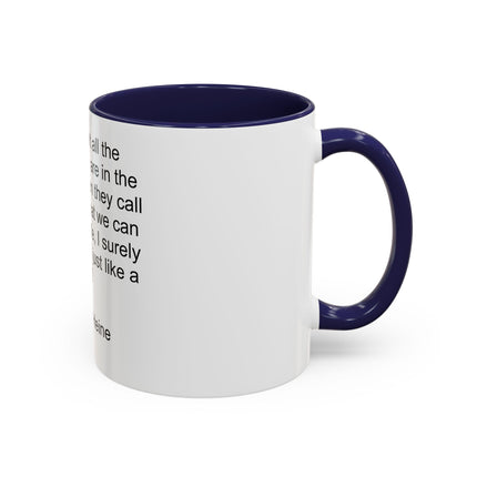 Accent Coffee Mug — "I Have Smelt All the Aromas" Heinrich Heine Quote