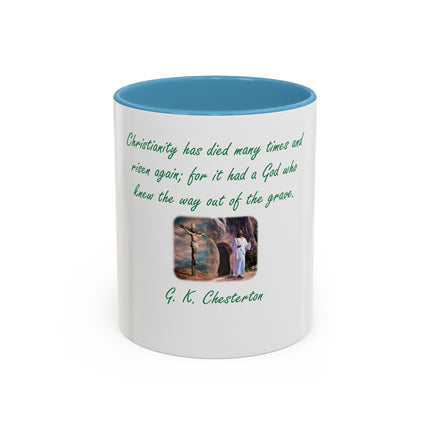 Christian Quote Coffee Mug — G. K. Chesterton 'Christianity Has Died Many Times' Accent Mug (11/15oz)