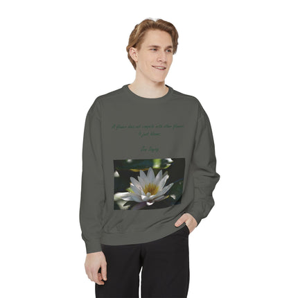 Zen Floral Sweatshirt – “A Flower Just Blooms” Cozy Unisex Quote Tee