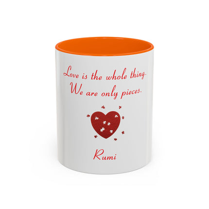 Rumi Quote Accent Mug — “Love is the whole thing. We are only pieces.”