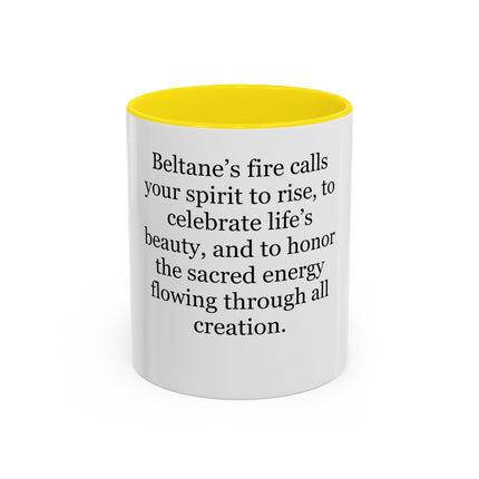 Beltane Celebration Coffee Mug — Spiritual Pagan Holiday Quote