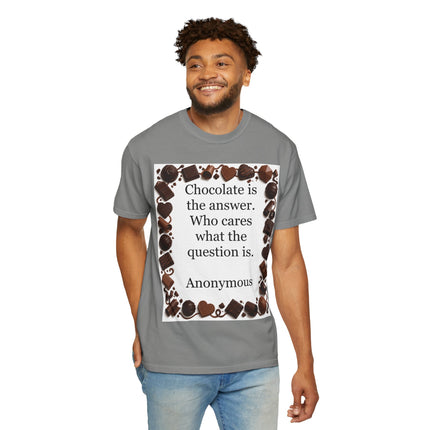 Chocolate Is the Answer T-Shirt — Funny Chocolate Quote Tee