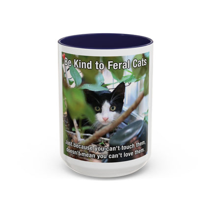 Be Kind to Feral Cats Accent Coffee Mug — Animal Rescue Cat Lover Gift (11/15oz)