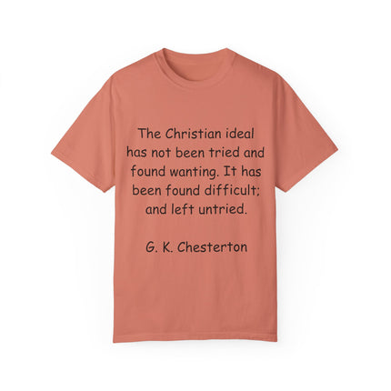 Inspirational Quote T-Shirt - Chesterton on the Christian Ideal