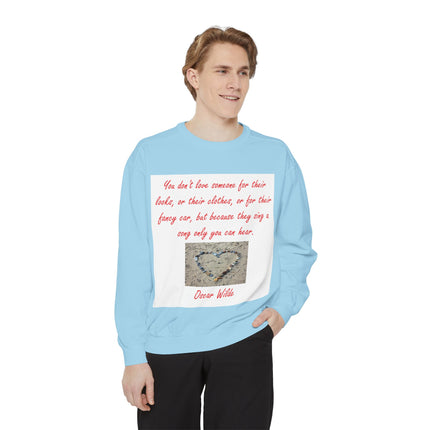 Unisex Sweatshirt – Heartfelt Oscar Wilde Quote