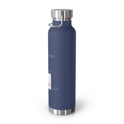 Aromatherapist Copper Vacuum Insulated Bottle - 22oz Water Bottle with Inspirational Quote