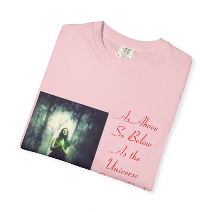 Unisex Garment-Dyed T-Shirt | As Above So Below Graphic Tee