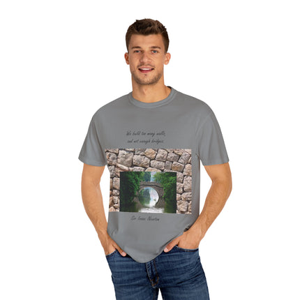 ‘We Build Too Many Walls’ Tee – Inspirational Unisex Everyday Shirt