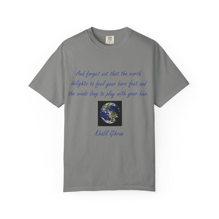 Inspirational Earth Quote Unisex T-Shirt