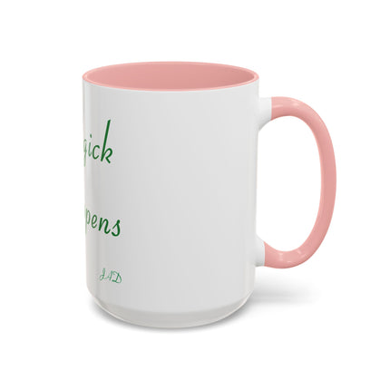 Magick Happens Coffee Mug — Witchy Green Script Accent Mug (11/15oz)