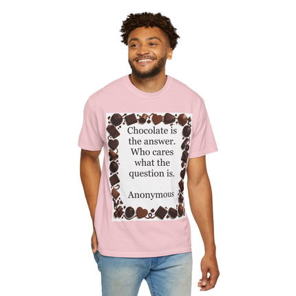 Chocolate Is the Answer T-Shirt — Funny Chocolate Quote Tee