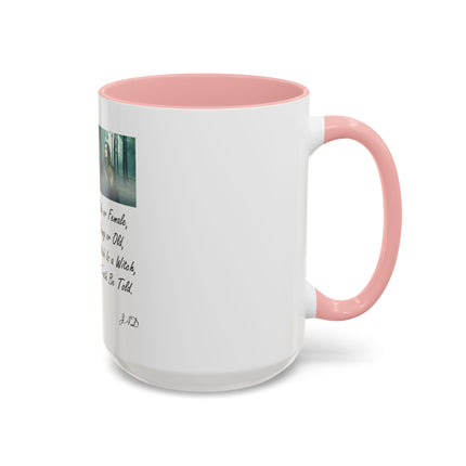 Witchcraft Quote Accent Coffee Mug — 'Male or Female, Young or Old' Pagan Witch Tribute