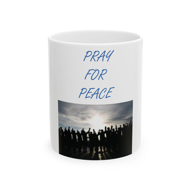 Inspirational Ceramic Mug - "Pray for Peace" - 11oz
