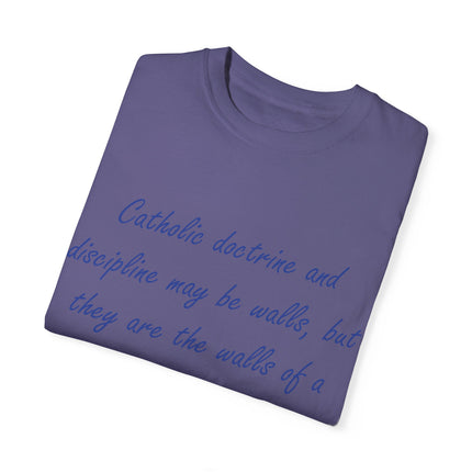 Chesterton Quote T-Shirt – “Walls of a Playground” – Unisex Garment-Dyed