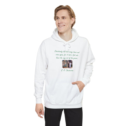 Chesterton Quote Resurrection Hoodie