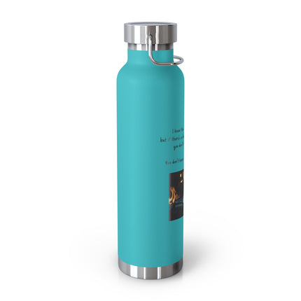 22oz Insulated Bottle — "You Don't Have to Check It Out" Burning Books Quote