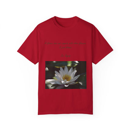 Zen Floral T-Shirt – “A Flower Just Blooms” Floral Quote Tee