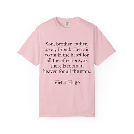 Victor Hugo Quote T-Shirt — 'There Is Room in the Heart' Literary Tee