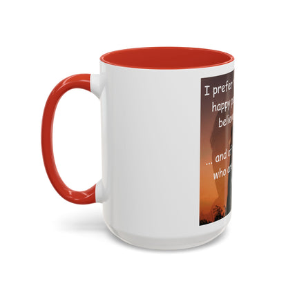 Magic & Happiness Quote Coffee Mug – "I prefer the company of happy people who are believers in magic"