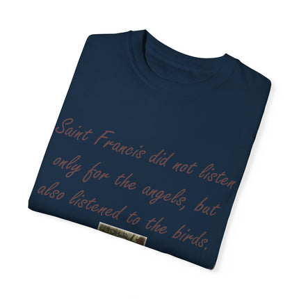 Spiritual Tee – Honoring Saint Francis – Eco-Friendly Unisex