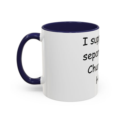Bold Activism Coffee Mug – “Church and Hate” – 11oz Accent Mug