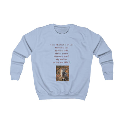 Kids Sweatshirt — Cute Owl Quote Graphic Crewneck
