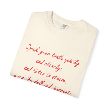 Inspirational Unisex Garment-Dyed T-Shirt - 'Speak Your Truth' Quote