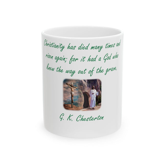 Chesterton Quote Mug – Resurrection Design – Ceramic – 11oz