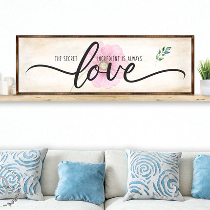 The Secret Ingredient Is Always Love - Wooden Contemporary Sign - Living Room Decor - Farmhouse Décor - Inspirational Wall Art - 310316-3