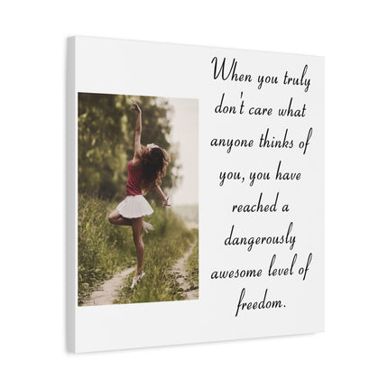 Canvas Wall Art — "Dangerously Awesome Level of Freedom" Inspirational Quote with Photo