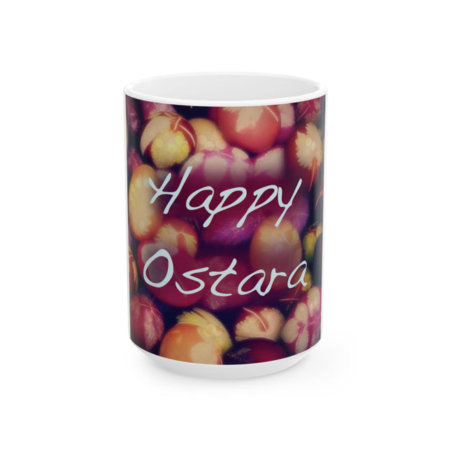 Happy Ostara Ceramic Mug - 15oz for Spring Celebrations