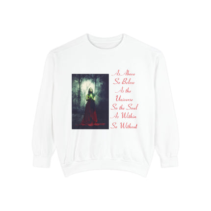 Inspirational Unisex Sweatshirt - As Above So Below Design