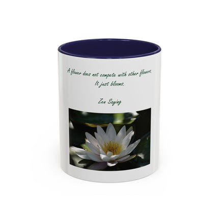 Lotus Flower Coffee Mug — "A flower does not compete with other flowers, it just blooms"
