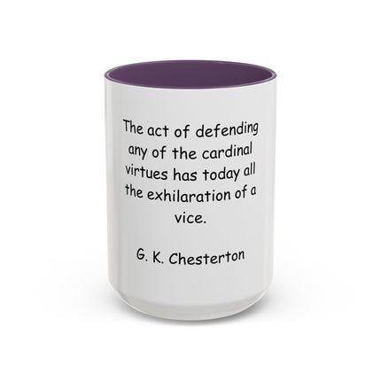 Coffee Mug with G.K. Chesterton Quote – Literary Quote Accent Mug (11/15 oz)