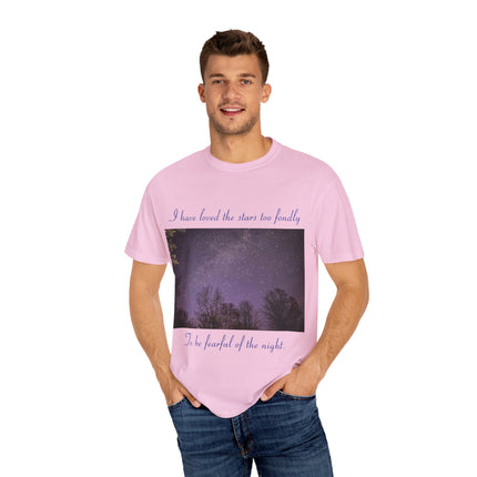 Unisex Starry Night T-Shirt - "I have loved the stars too fondly" Quote